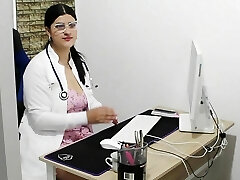 At a medical appointment my horny doctor pulverizes my pussy - Porn in Spanish