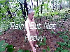 Rainy & Wet in the woods