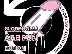Looping Audio Five prenka chupra Holes Are Fun Edition