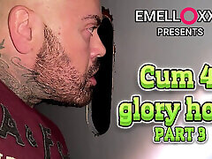 Cum 4 Glory Hole Part 3 Cum 4 Glory Hole Part 3
