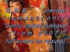B.B.B.preview: Sunny Naked salon xxx vidoe from 2007 - cumshot only