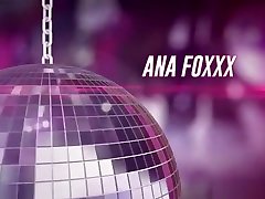 即将到来的色情滴球与Ana Foxxx