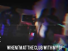 Club nights with gf captions