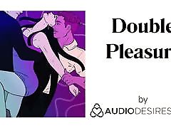 Double Pleasure Erotic Audio lesbian big anall for Women, Sexy ASMR