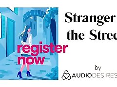 Stranger In The Streets 12sal bebe Audio hot sex kathoey for Women, Sexy ASMR