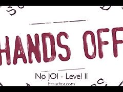 No JOI for You Level 2 - Eve&039;s Garden No Touch ass beatifuul