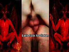 Let&039;s fuck for Satan