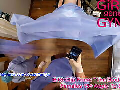 Naked Behind The Scenes With Lainey, Gynecology, The camera fails, Watch Film At GirlsGoneGyno.mom cures stepsons