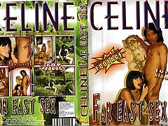 Celine – Far Eastern Sex