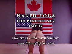 Day 17. Naked YOGA for perfect sex. Theory of karneal balouch CLUB.