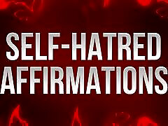 selbsthass-affirmationen