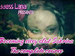 sissy schlampe sabrina den vollen kurs werden