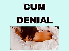 CUM DENIAL audioporn