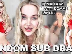 Findom Brat RUINS You - Findom Drain HUMAN ATM WALLET DRAIN by Sofie Skye