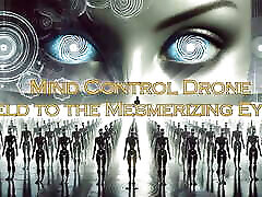 mind control drone - gib den faszinierenden augen nach