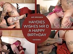 Haydies Wishes Mr D a Happy Birthday