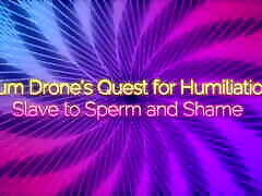 Cum Drone&039;s Quest for Humiliation - Slave to Sperm and Shame