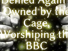 Denied Again - Owned by the Cage, Worshiping the BBC