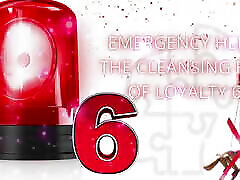 Emergency Help: the Cleansing Fire of Loyalty 6