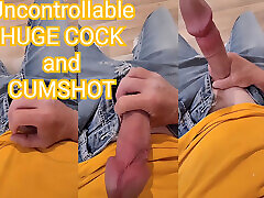 Uncontrollable Huge Cock and Cumshot From Sixxbig Uncontrollable Huge Cock and Cumshot From Sixxbig
